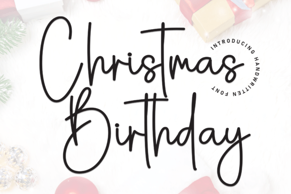 Christmas Birthday Font: A Friendly Handwritten Typeface