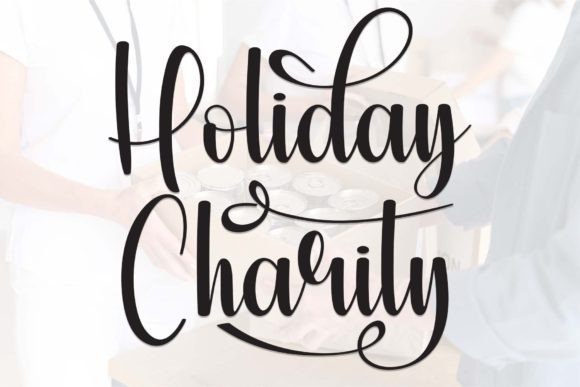 Discover the Joyful Elegance of the Holiday Charity Font
